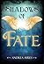 Shadows of Fate