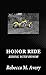 Honor Ride (Riding with Hon...