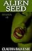 Alien Seed (Invasion, #8)