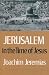 Jerusalem in the Time of Jesus
