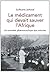 Le médicament qui devait sauver l'Afrique