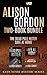 Alison Gordon Two-Book Bundle by Alison Gordon