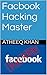Facbook Hacking Master