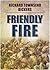 Friendly Fire