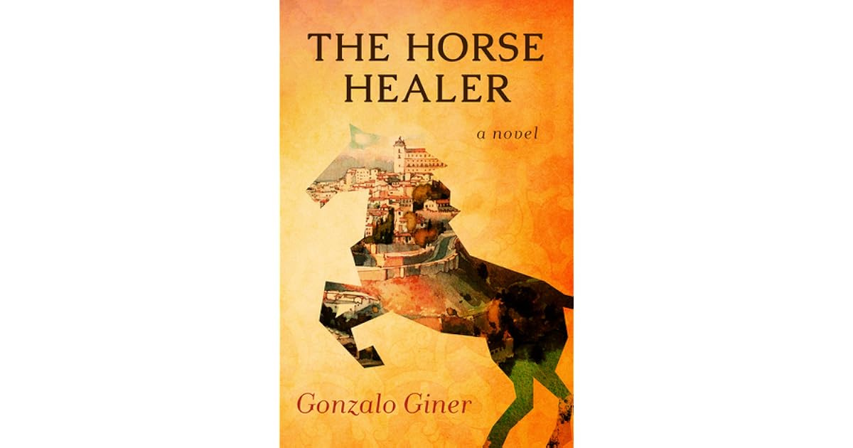 Book giveaway for The Horse Healer by Gonzalo Giner Mar 23Apr 13, 2015