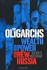 The Oligarchs: We...