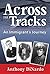 Across the Tracks by Anthony DiNardo