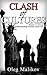 Clash of Cultures: Russia vs. USA or Understanding Russians Inside Out