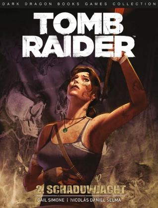 Tomb Raider 2: Schaduwjacht (Paperback)