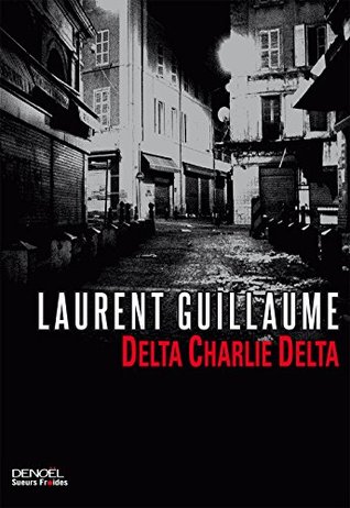 Delta Charlie Delta (Kindle Edition)
