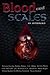 Blood and Scales