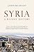 Syria From The Great War To Civil War by John McHugo