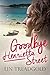 Goodbye Henrietta Street by Lin Treadgold Goodbye Henrietta Street by Lin Treadgold