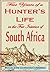 Five Years of a Hunter's Life in the Far Interior of South Africa