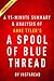 Summary of A Spool of Blue Thread: by Anne Tyler | Includes Analysis