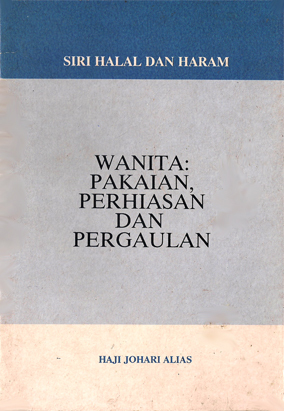 Wanita: Pakaian, Perhiasan dan Pergaulan (Paperback)