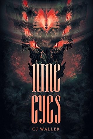 Nine Eyes (Kindle Edition)