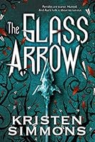 The Glass Arrow