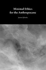 Minimal Ethics for the Anthropocene (Paperback)