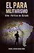 El paramilitarismo, una política de Estado (Spanish Edition)