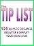 The Tip List: 125 Ways To Organize, Declutter & Simplify Your Home & Life