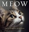 Meow: A book of h...