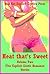 Heat that's Sweet Volume Two: Five Explicit Erotic Romance Stories