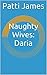 Naughty Wives: Daria