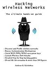 Hacking Wireless Networks - The ultimate hands-on guide by Andreas Kolokithas