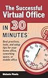 The Successful Virtual Office In 30 Minutes