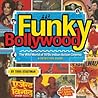 Funky Bollywood by Todd Stadtman