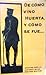 De cómo vino Huerta y cómo se fue. Apuntes para la historia de un régimen militar.
