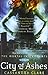 City of Ashes by Cassandra Clare City of Ashes by Cassandra Clare