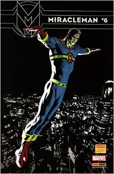 Miracleman n. 6 (Paperback)