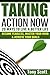 Taking Action Now: 20 Ways ...