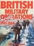 British Military Operations 1945-1984
