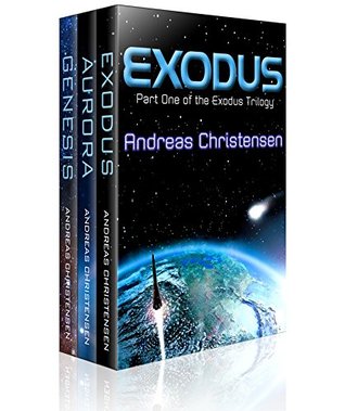 The Complete Exodus Trilogy (The Exodus Trilogy)