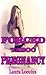 Forced Taboo Pregnancy by Laura Locutus