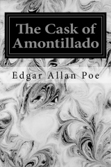 The Cask of Amontillado