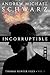 Incorruptible: An Occult Detective Adventure (Thomas Hunter Files Book 1)