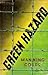 Green Hazard (Tommy Hambledon, #5)