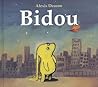 Bidou by Alexis Deacon