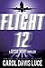 Flight 12: A Jessie Night T...
