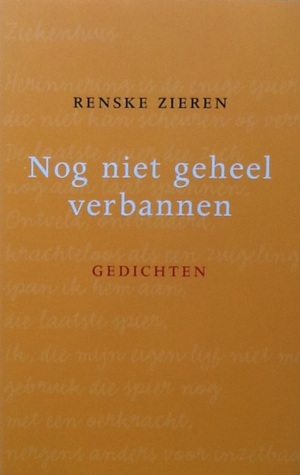 Nog niet geheel verbannen (Paperback)