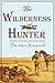 The Wilderness Hunter, An Account of the Big Game of the United States and Its Chase with Horse, Hound, and Rifle (1902)