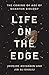 Life on the Edge: The Coming of Age of Quantum Biology