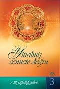 Yitirilmiş Cennete Doğru