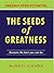 The Seeds of Greatness by Murori Kiunga