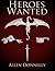 Heroes Wanted