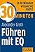 30 Minuten Führen mit EQ by Alexander Groth